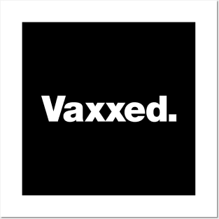 Vaxxed. Posters and Art